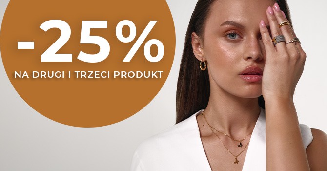 Promocja -25% NA DRUGI I TRZECI PRODUKT